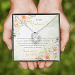 To My Husband's Mom You've Given Me A Gracious Man From Daughter In Law Forever Love Heart Pendant Necklace