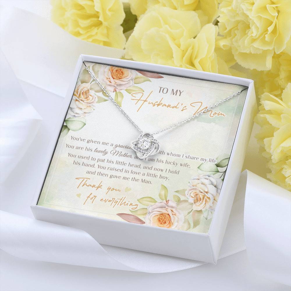 To My Husband's Mom You've Given Me A Gracious Man From Daughter In Law Love Knot Necklace To My Husband's Mom You've Given Me A Gracious Man From Daughter In Law Love Knot Necklace