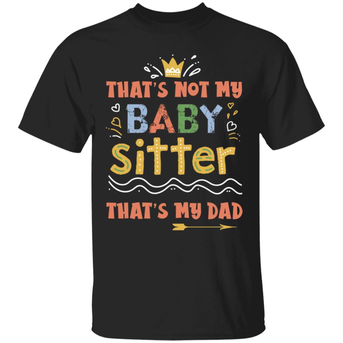 Funny That's Not My Babysitter, Black, Youth T-Shirt