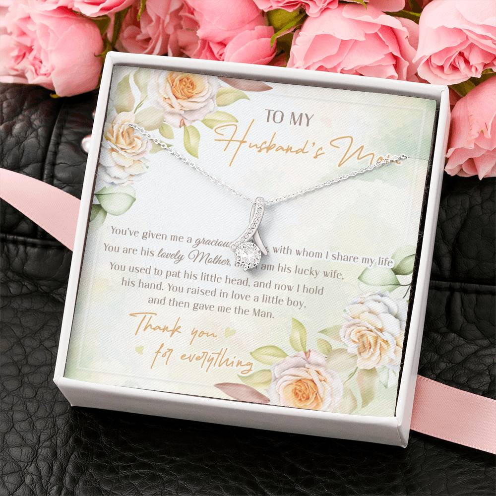 To My Husband's Mom You've Given Me A Gracious Man From Daughter In Law Alluring Beauty Necklace To My Husband's Mom You've Given Me A Gracious Man From Daughter In Law Alluring Beauty Necklace