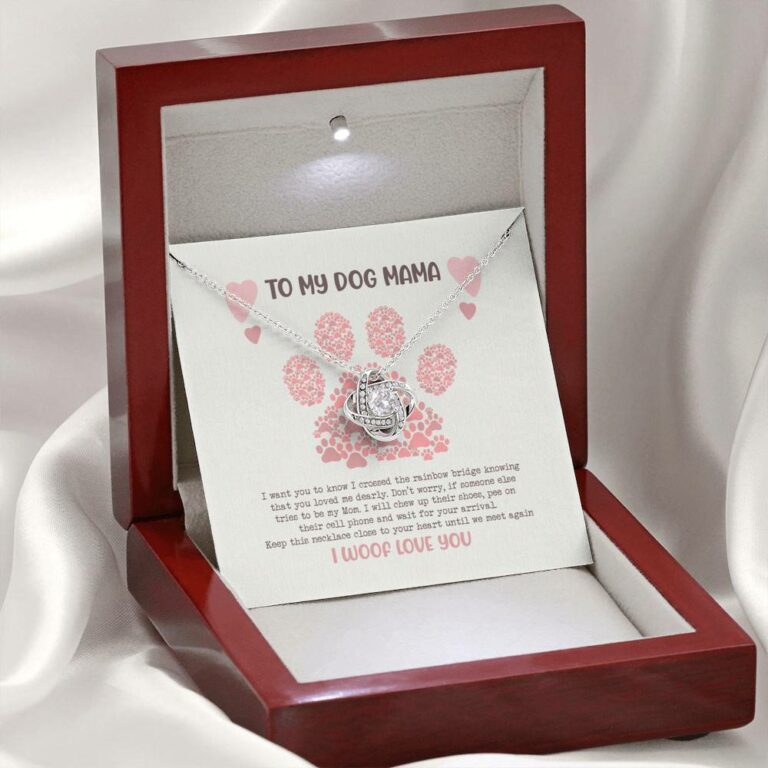 To My Dog Mama I Woof Love You Love Knot Pendant Necklaces - Missing Dog Gift