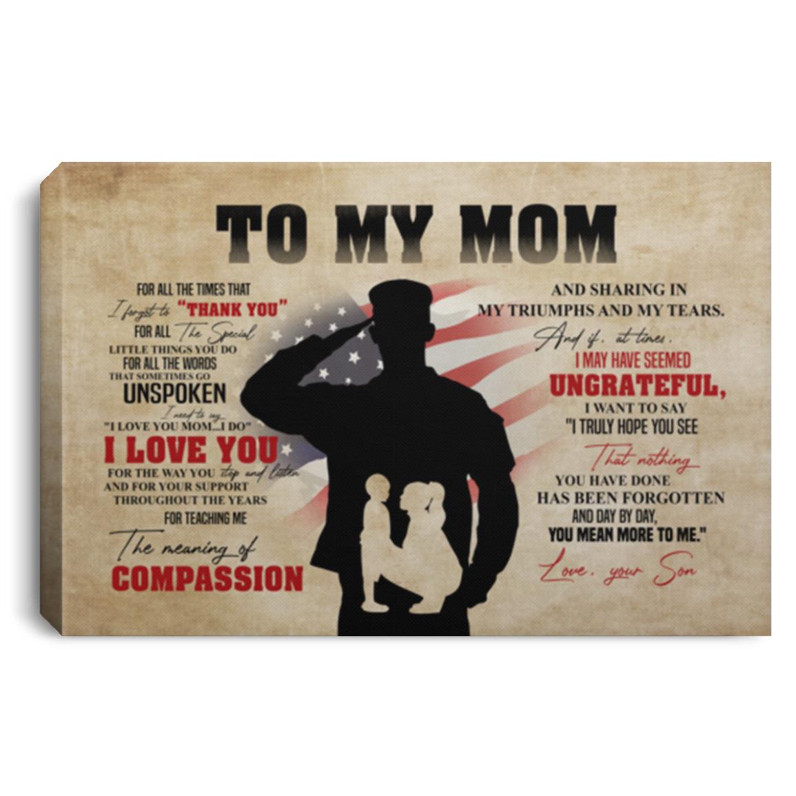 Military US Soldier To My Mom, White, 0.75'' Framed Canvas Military US Soldier To My Mom, White, 0.75'' Framed Canvas