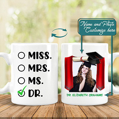 Custom Photo Graduation 2021 Ceramic Coffee Mug - Mrs Miss Ms Dr Mug - Class Of 2021 Mug