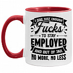 Enough Fucks Accent Mug, White/Red, 11 oz. Accent Mug