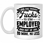 Enough Fucks Mug, White, 11 oz. White Mug