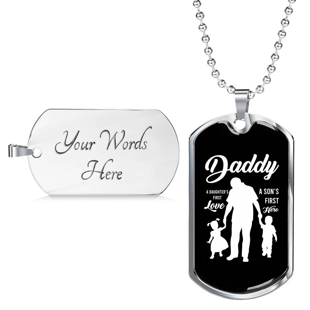 Daddy Son's First Hero and Daughter's First Love Father's Day Dog Tag Pendant Necklace Daddy Son's First Hero and Daughter's First Love Father's Day Dog Tag Pendant Necklace