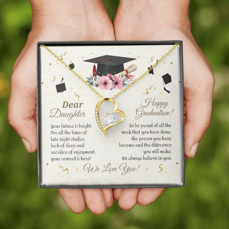 Graduation Dear Daughter Your Future Is Bright For All The Times Senior Forever Love Heart Necklace