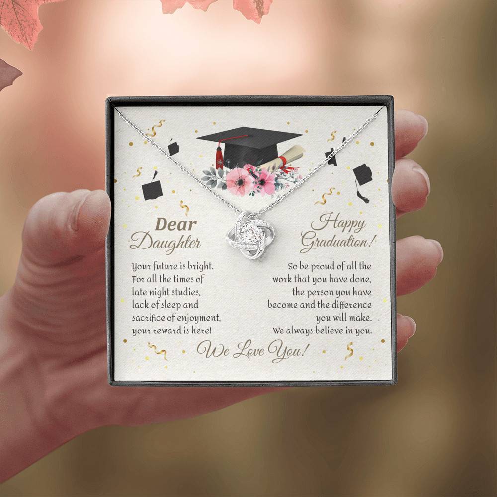 Graduation Dear Daughter Your Future Is Bright For All The Times Senior Love Knot Pendant Necklace