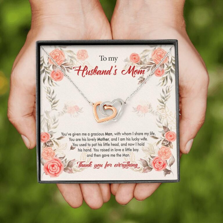 To My Husband's Mom You've Given Me a Gracious Man with Whom I Share My Life Interlocking Hearts Pendant Necklace