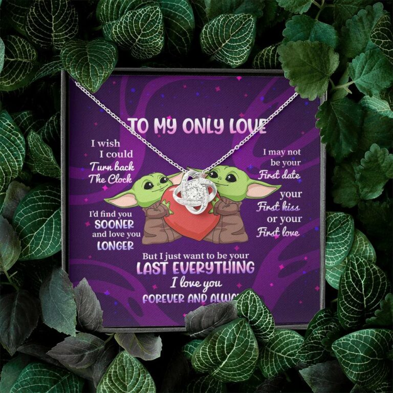 Yoda To My Only Love I Wish I Could Turn Back the Clock I Love You Forever and Always Love Knot Necklace