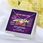 Yoda To My Only Love I Wish I Could Turn Back the Clock I Love You Forever and Always Love Knot Necklace
