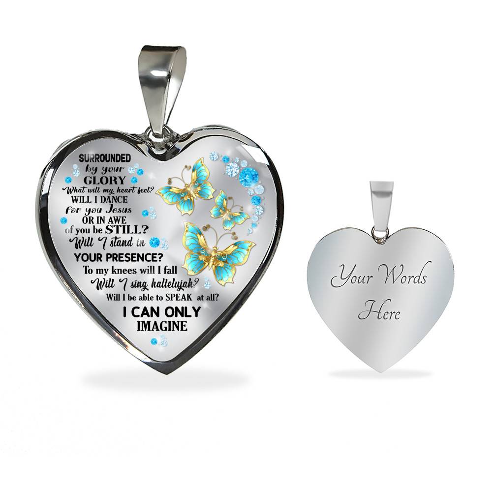 Butterfly Surrounded by Your Glory What Will My Heart Feel Will I Dance for You Jesus Heart Pendant Necklace Butterfly Surrounded by Your Glory What Will My Heart Feel Will I Dance for You Jesus Heart Pendant Necklace
