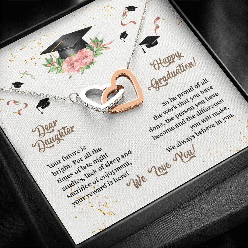 Dear Daughter Happy Graduation We Always Believed In You We Love You Joined Interlocking Hearts Necklace Dear Daughter Happy Graduation We Always Believed In You We Love You Joined Interlocking Hearts Necklace