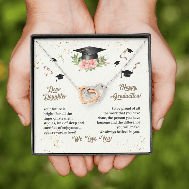 Dear Daughter Happy Graduation We Always Believed In You We Love You Joined Interlocking Hearts Necklace