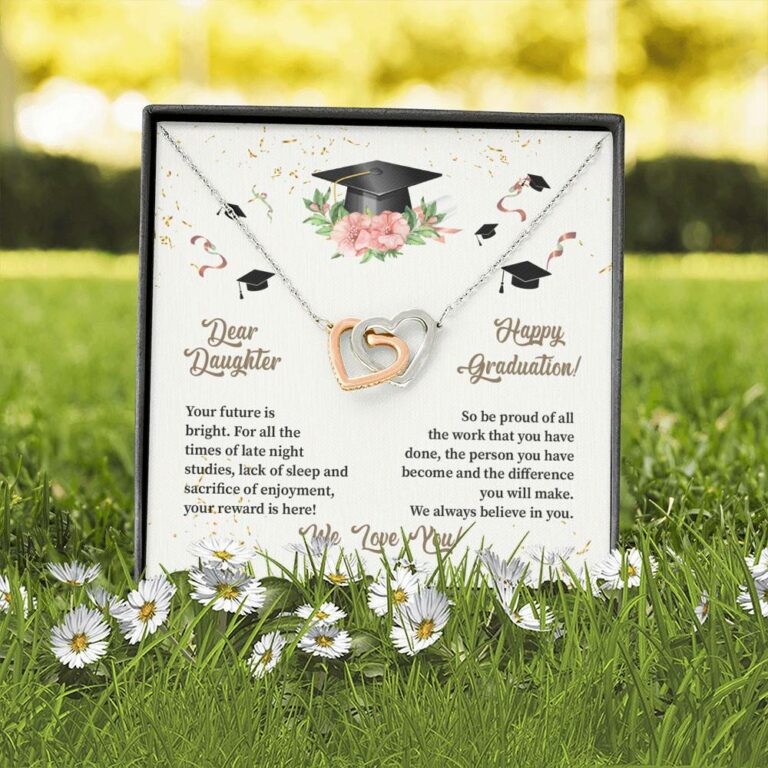 Dear Daughter Happy Graduation We Always Believed In You We Love You Joined Interlocking Hearts Necklace