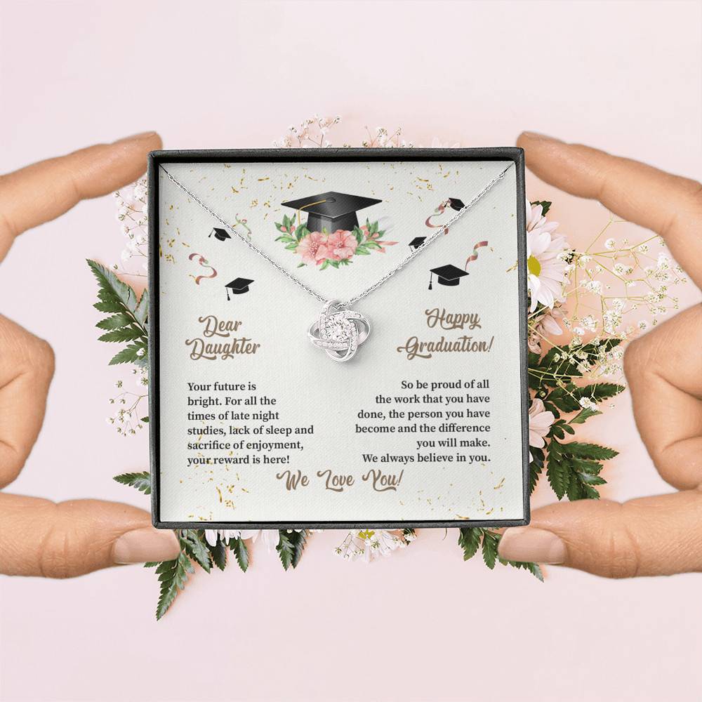 Dear Daughter Happy Graduation We Always Believed In You We Love You Love Knot Necklace Dear Daughter Happy Graduation We Always Believed In You We Love You Love Knot Necklace