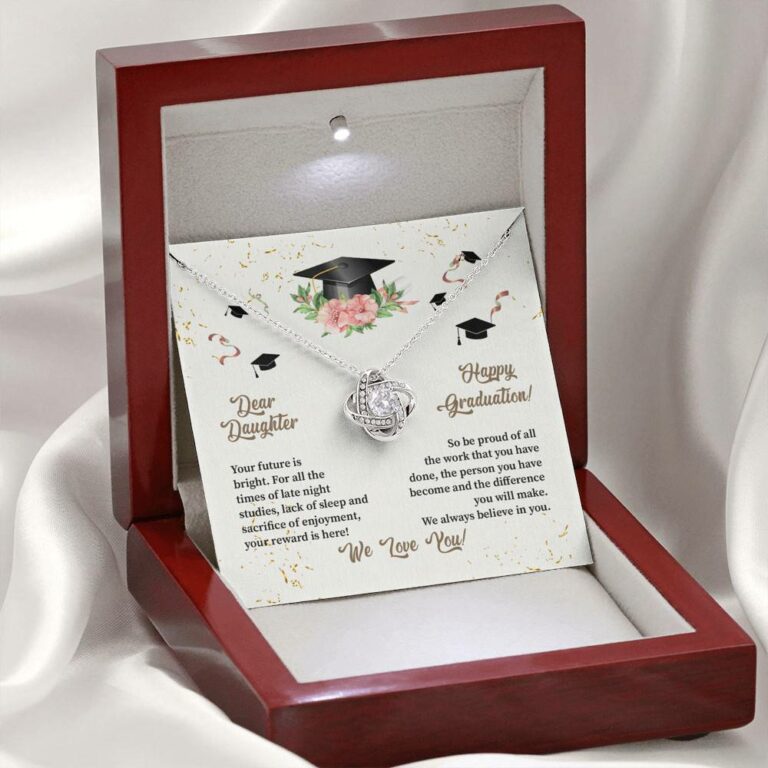 Dear Daughter Happy Graduation We Always Believed In You We Love You Love Knot Necklace