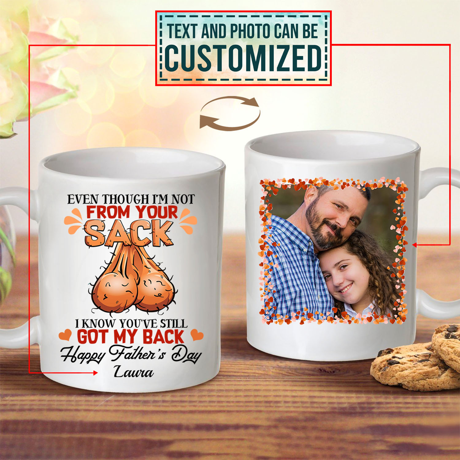4VT. Even Though Not From Your Sack Custom mug mk3