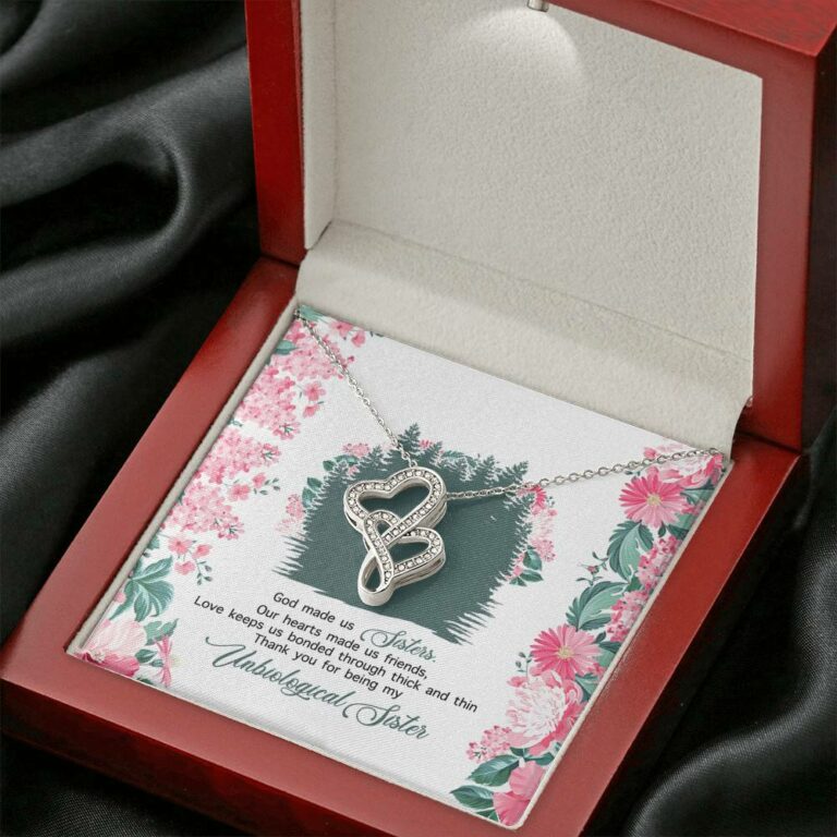 God Made Us Sisters Thank You for Being My Unbiological Sister Double Hearts Pendant Necklace