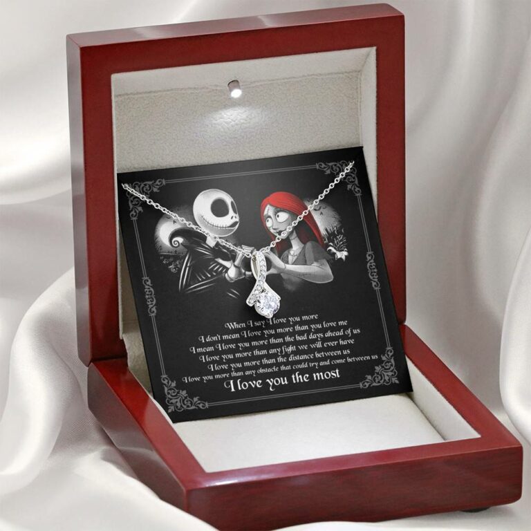 When I Say I Love You More I Love You The Most Jack Sally Alluring Beauty Necklace