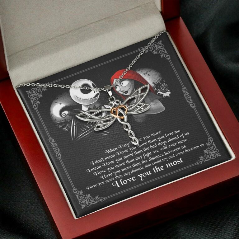 When I Say I Love You More I Love You The Most Jack Sally Dragonfly Necklace