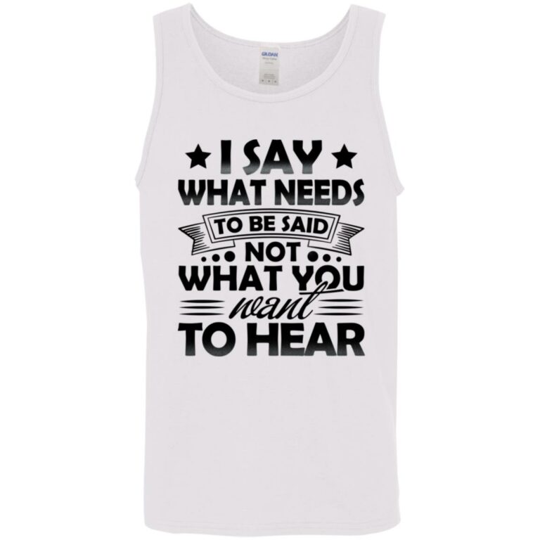 I say Tank, White, Unisex Tank Top