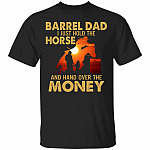 Barrel Dad I Just Hold Shirt, Black, Unisex T-Shirt