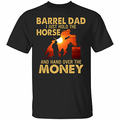 Barrel Dad I Just Hold Shirt, Black, Unisex T-Shirt