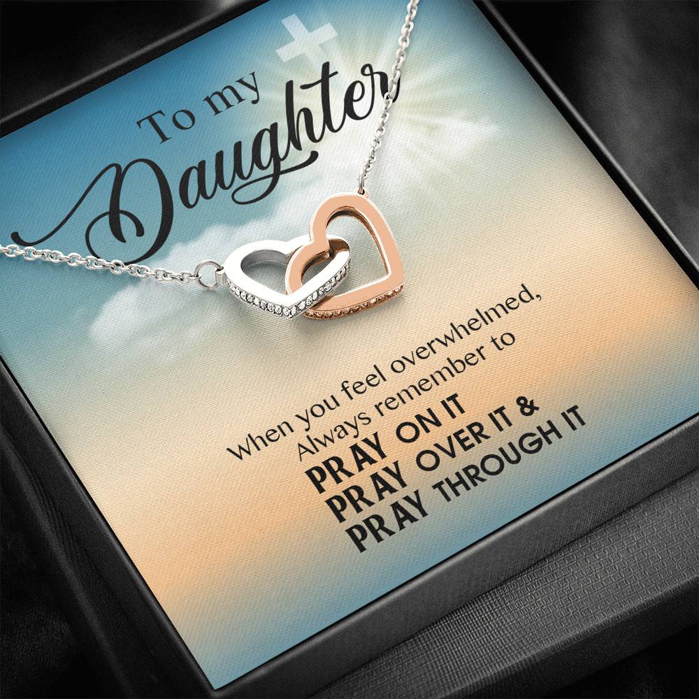 to My Daughter When You Feel Overwhelmed Pray on It Pray Over It Interlocking Heart Pendant Necklace to My Daughter When You Feel Overwhelmed Pray on It Pray Over It Interlocking Heart Pendant Necklace