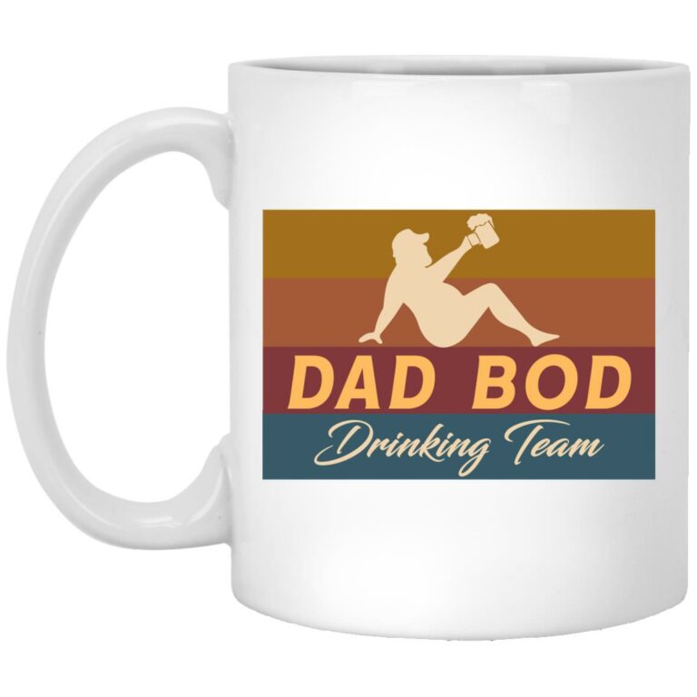 Dad Bod Drinking Team Ceramic, White, 11 oz. White Mug