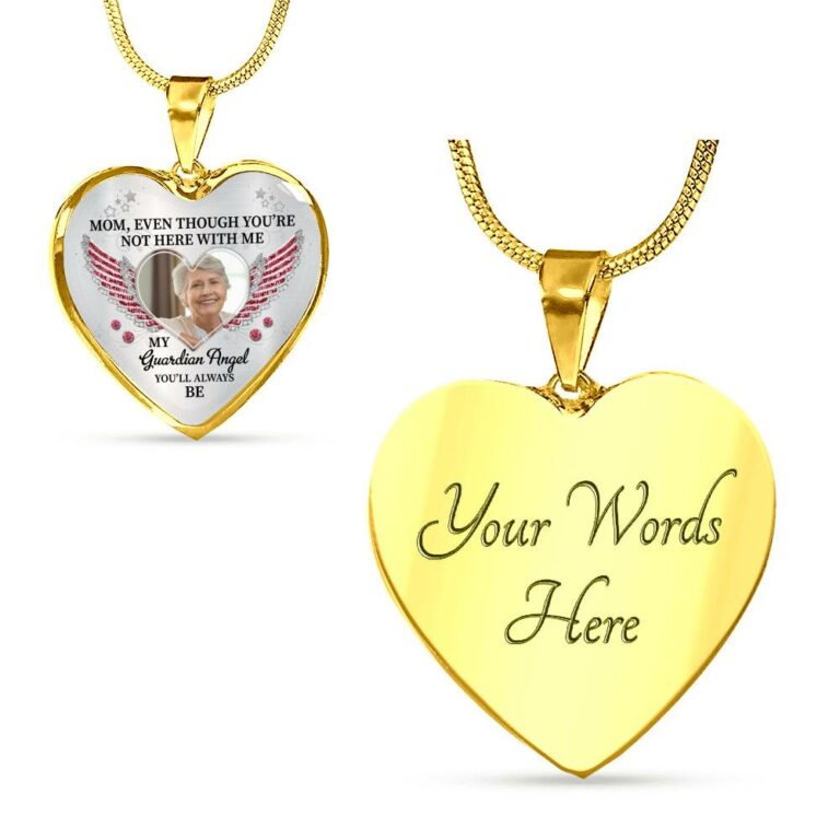 Personalized Photo Mom Even Though You're Not Here With Me My Guardian Angel Heart Pendant Necklace
