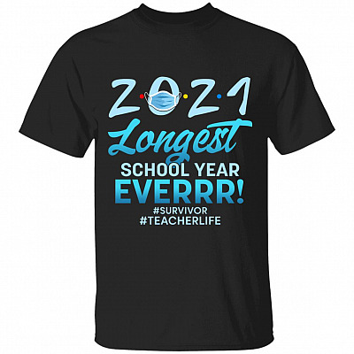 2021 Longest School Year Ever, Black, Unisex T-Shirt
