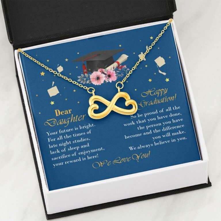 Graduation Dear Daughter Your Future Is Bright for All the Times of Late Night Infinity Heart Pendant Necklace