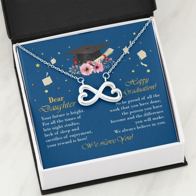 Graduation Dear Daughter Your Future Is Bright for All the Times of Late Night Infinity Heart Pendant Necklace