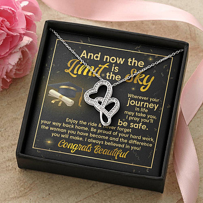 Graduation And Now The Limit Is The Sky I Always Believed In You Congrats Beautiful Double Hearts Pendant Necklace