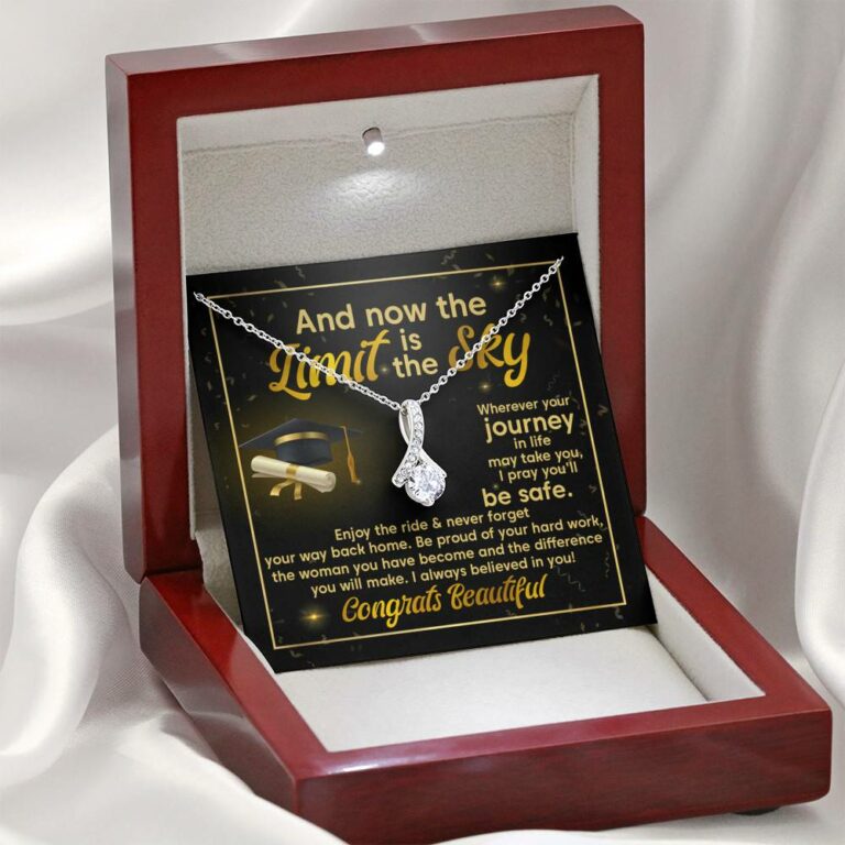 Graduation And Now The Limit Is The Sky I Always Believed In You Congrats Beautiful Alluring Beauty Necklace