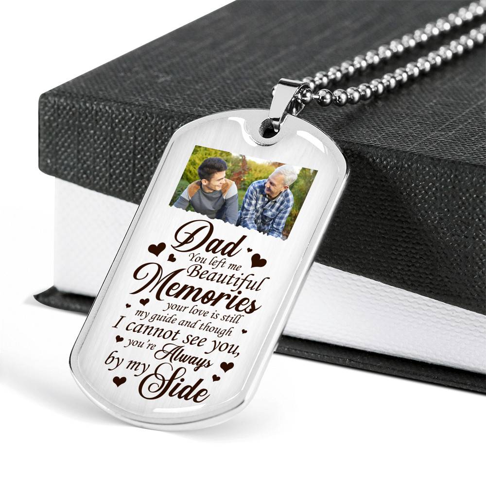 Personalized Photo Dad You Left Me Beautiful Memories Dog Tag Pendant Necklace