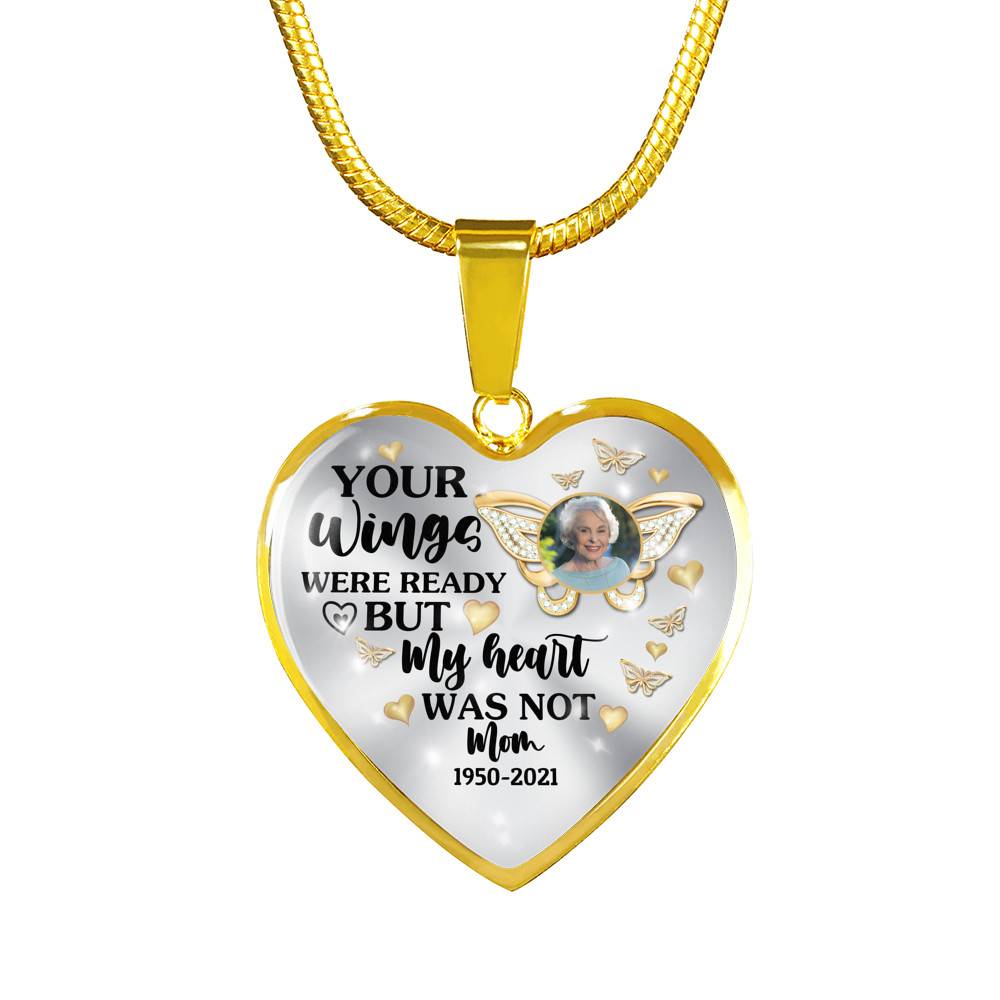 Personalized Photo Butterfly Your Wings Were Ready but My Heart Was Not Heart Pendant Necklace Personalized Photo Butterfly Your Wings Were Ready but My Heart Was Not Heart Pendant Necklace