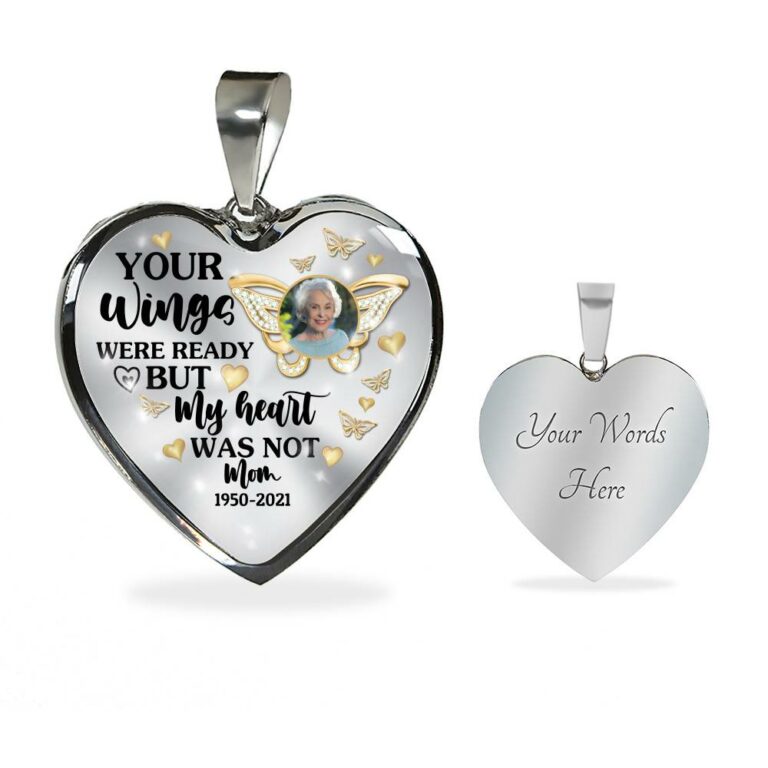 Personalized Photo Butterfly Your Wings Were Ready but My Heart Was Not Heart Pendant Necklace