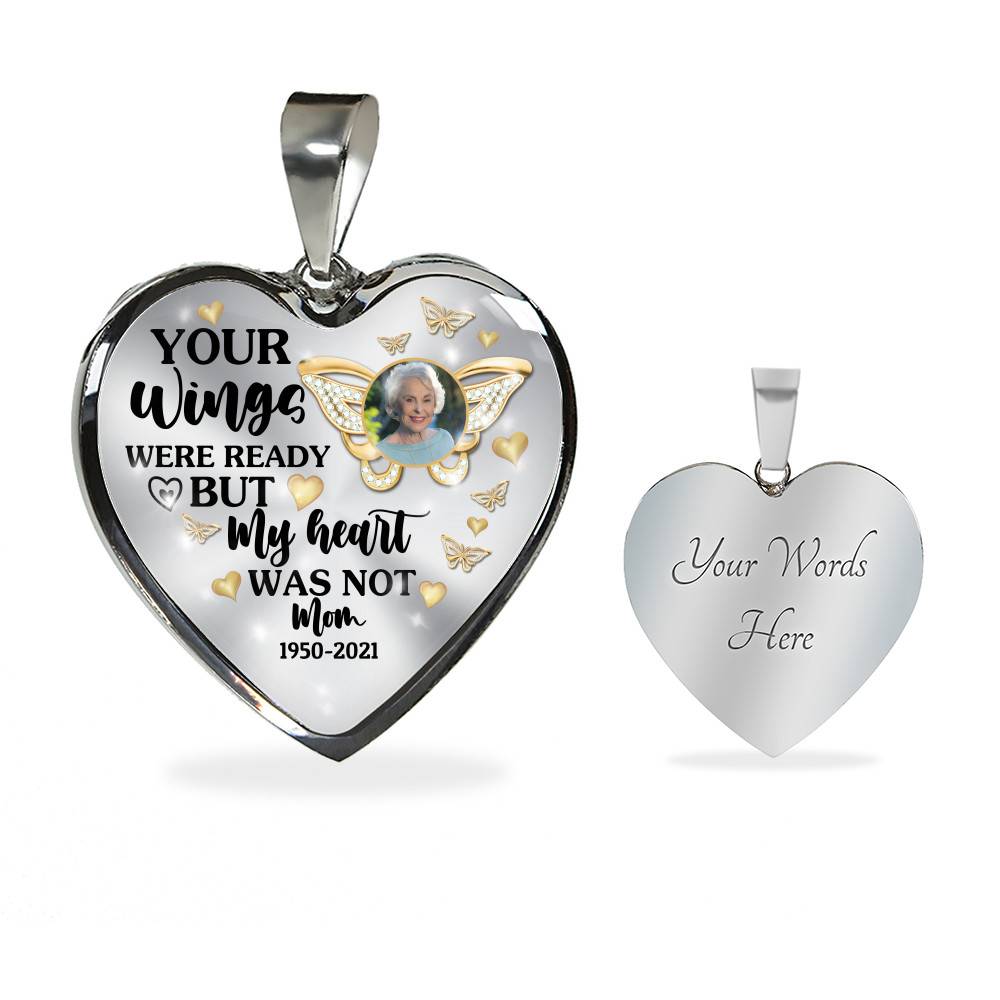Personalized Photo Butterfly Your Wings Were Ready but My Heart Was Not Heart Pendant Necklace Personalized Photo Butterfly Your Wings Were Ready but My Heart Was Not Heart Pendant Necklace