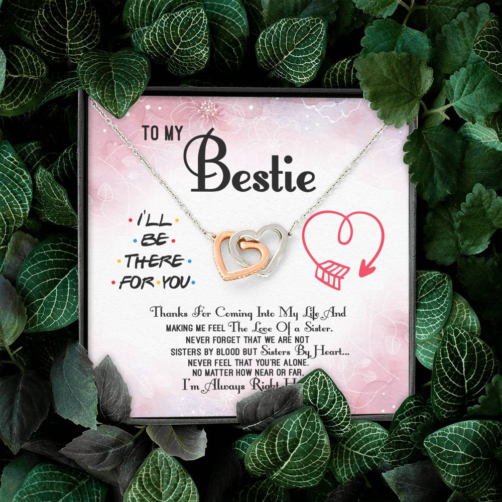 To My Bestie Thanks For Coming Into My Life And Making Me Feel The Love Of A Sister Interlocking Hearts Pendant Necklace To My Bestie Thanks For Coming Into My Life And Making Me Feel The Love Of A Sister Interlocking Hearts Pendant Necklace