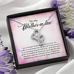To My Mother-In-Law I Never Thought I'd Find The One Till I Met Your Son Double Hearts Pendant Necklace