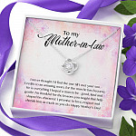 To My Mother-In-Law I Never Thought I'd Find The One Till I Met Your Son Love Knot Pendant Necklace