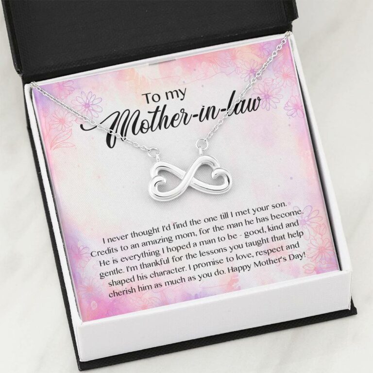 To My Mother-In-Law I Never Thought I'd Find The One Till I Met Your Son Infinity Heart Pendant Necklace