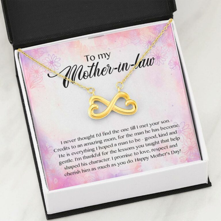 To My Mother-In-Law I Never Thought I'd Find The One Till I Met Your Son Infinity Heart Pendant Necklace
