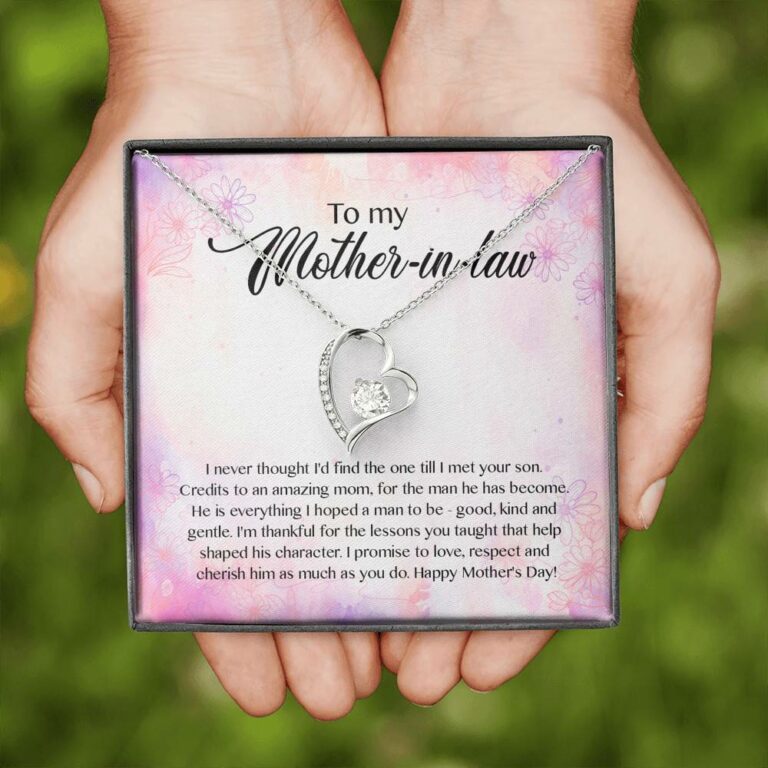 To My Mother-In-Law I Never Thought I'd Find The One Till I Met Your Son Forever Love Pendant Necklace