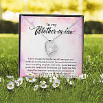 To My Mother-In-Law I Never Thought I'd Find The One Till I Met Your Son Forever Love Pendant Necklace