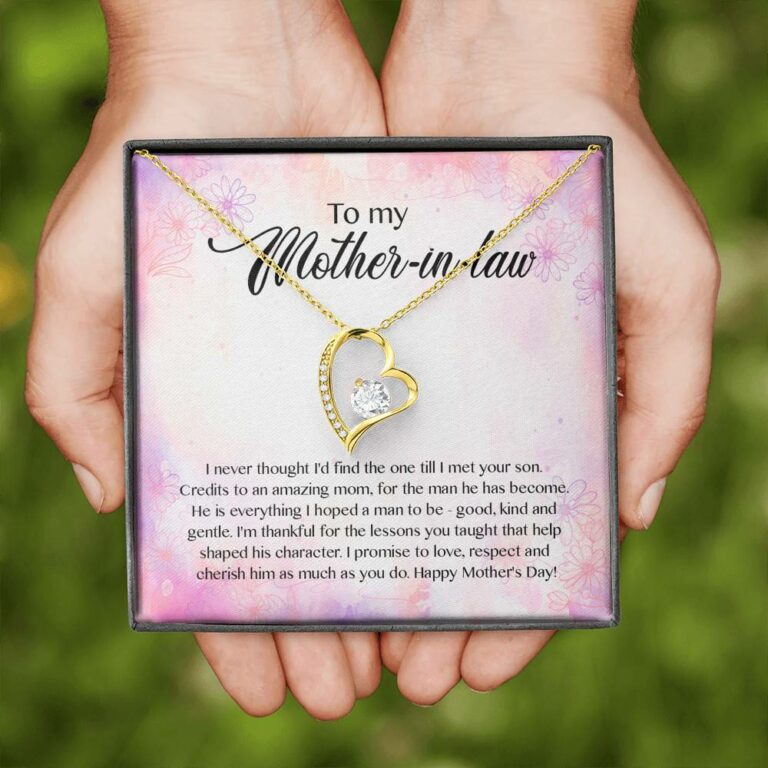 To My Mother-In-Law I Never Thought I'd Find The One Till I Met Your Son Forever Love Pendant Necklace