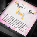 To My Boyfriend's Mom I Never Thought I'd Find The One Till I Met Your Son Scripted Love Pendant Necklace