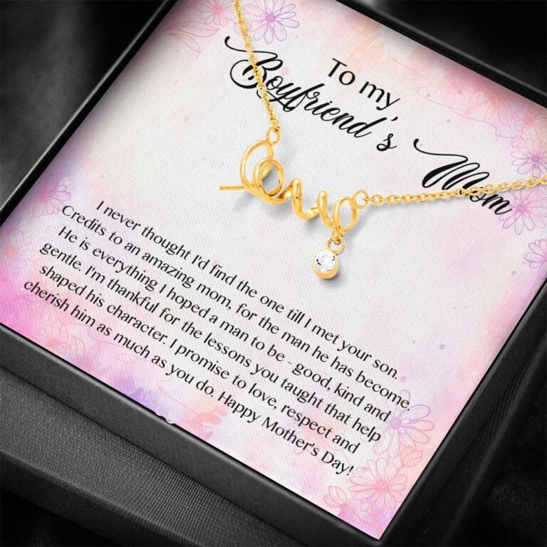 To My Boyfriend's Mom I Never Thought I'd Find The One Till I Met Your Son Scripted Love Pendant Necklace